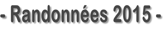 - Randonnées 2015 -